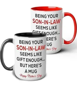 Thanks For Being My Son-in-law Funny Coffee Mug - Best Gifts for Son-in-law, Men - Unique Gag Son-in-law Gifts