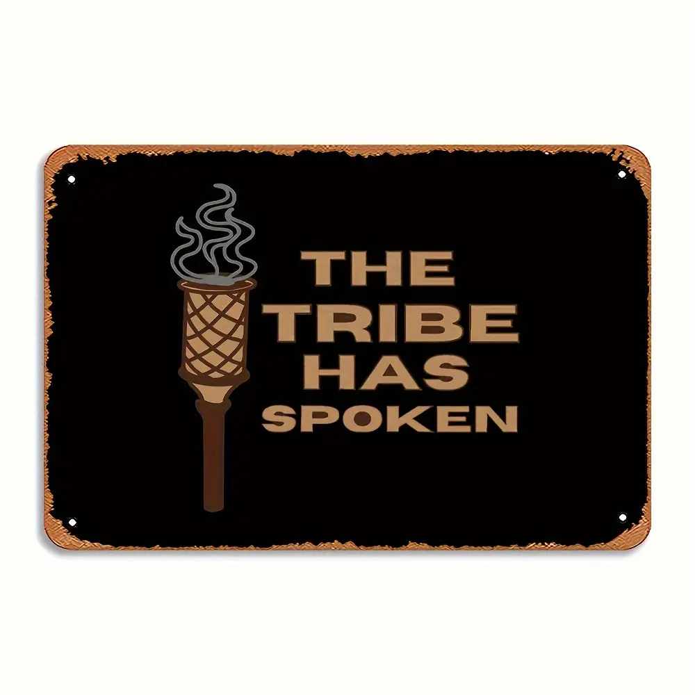 Survivor TV Show 'The Tribe Has Spoken' Vintage Metal Sign - High-Quality Iron Wall Art for Man Cave, Bar, Garage Decor - Humorous Movie & Music Themed Gift