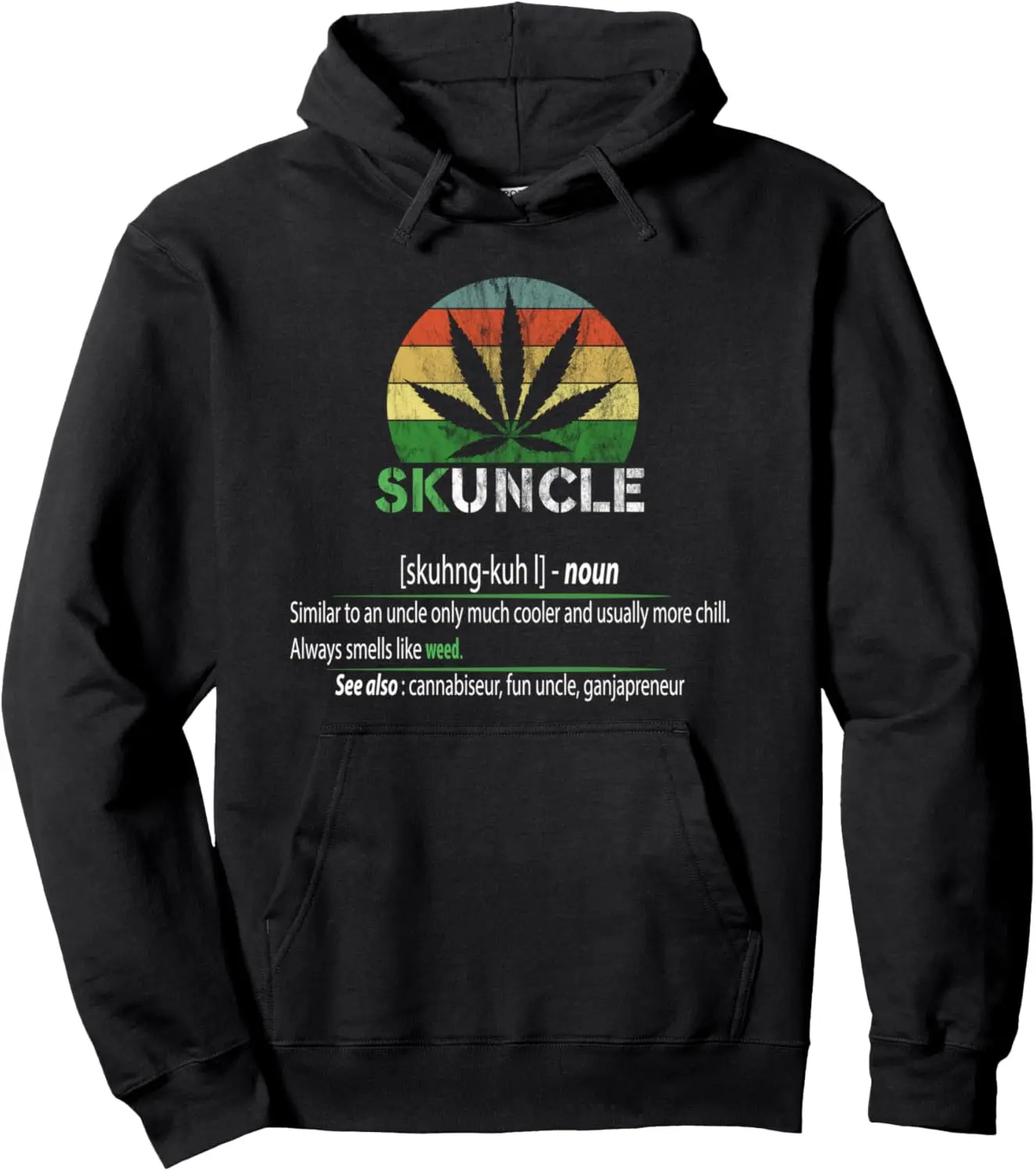 Skuncle , Skunkle Funny UNCLE SHIRT Pullover Hoodie
