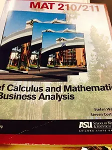USED-Mat 210/211 Brief Calculus and Mathematics for Business Analysis by Stefan Waner (Hardcover)