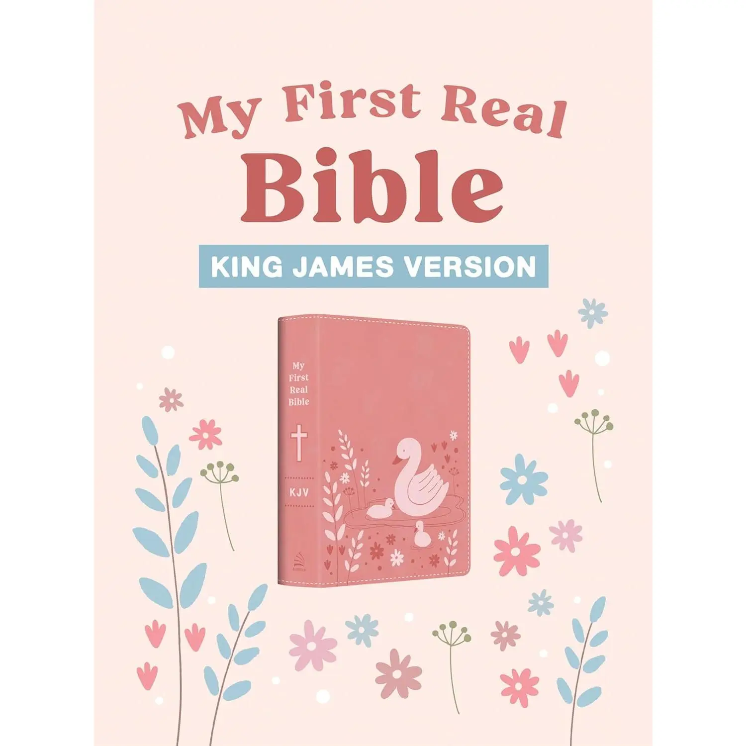 Preschool Girls' First Real King James Version Bible - Flexible Cover, Bible Characters, Early Faith Development, Deborah Highlight, Church Use, Scripture Exposure, Thoughtful Gift, New Release Books, Barbour Publishing, 1,156 Pages, 1.39 lbs