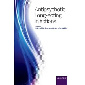 USED-Antipsychotic long-acting injections by John Lauriello (Paperback)