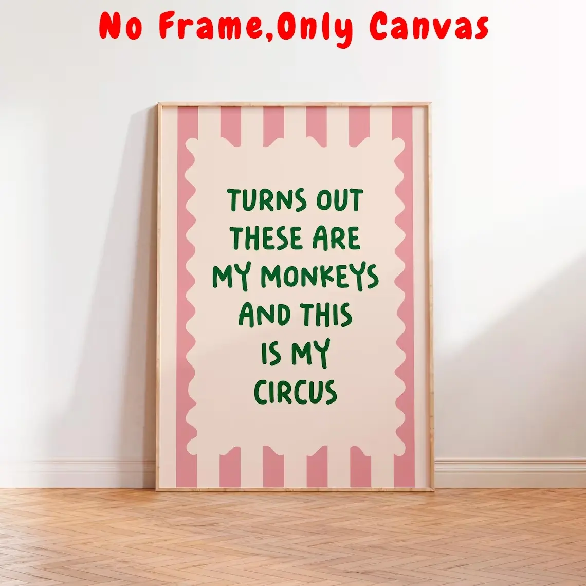 1 piece/set, These are my monkeys, these are my circus, Pink and green Unframed Art Print, Living room decor Vintage Design wall art, Living room decor, Bedroom decor aesthetics, Decoration, Frameless, 2D flat