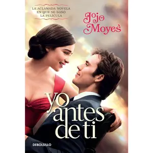 Yo antes de ti / Me Before You (Spanish Edition)