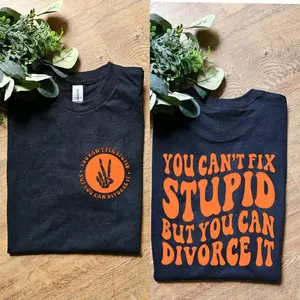 funny you cant fix stupid but you can divorce it retro divorced ex wife ex husband married humor tee