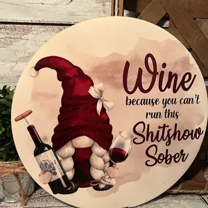 Gnome Wine Sign, Wine Sign, Funny Wine Sign, Gnome Sign, Wine Gift