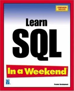USED-Learn SQL In a Weekend by Deanna Dicken (Paperback)