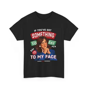 "If You've Got Something To Say" Unisex Heavy Cotton Tee