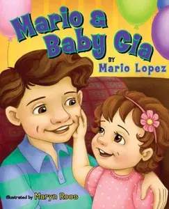 USED-Mario and Baby Gia by Mario Lopez (Hardcover)