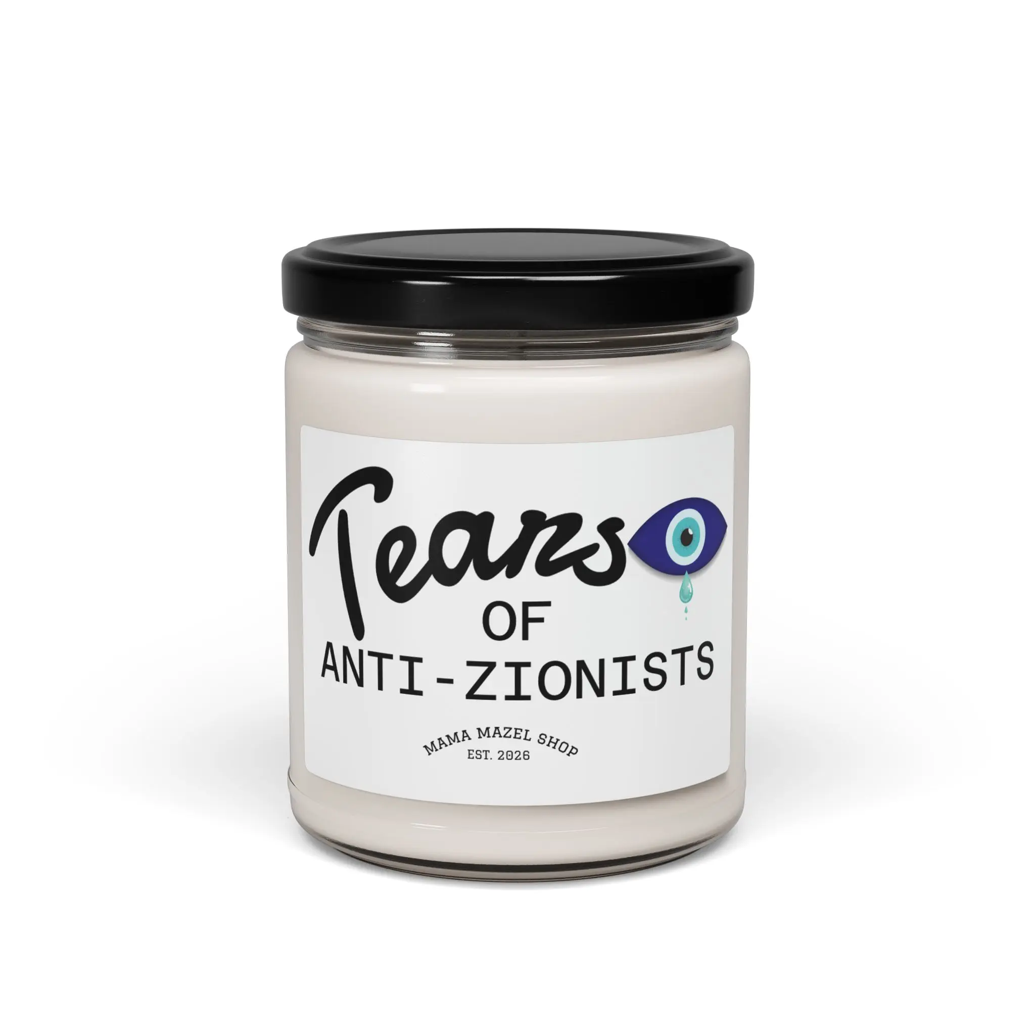 Jewish Israel Zionist Teardrop Eye "Tears of Anti-Zionists" Candle | Scented Soy Candle 9oz