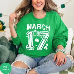 March 17 Sweatshirt Hoodie, St Patricks Day Shirt, Lucky Shamrock Sweatshirt, Irish March 17 Hoodie Outfit