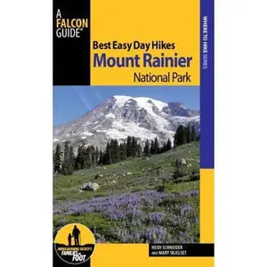 USED-Best Easy Day Hikes Mount Rainier National Park (Best Easy Day Hikes Series) by Heidi Radlinski (Paperback)