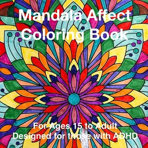 Mandala Affect Coloring Book by Isaac Davis - 40 Flower & Geometric Mandalas for Relaxation Fun Ages 15 to Adult Helps with Concentration & Pattern Recognition