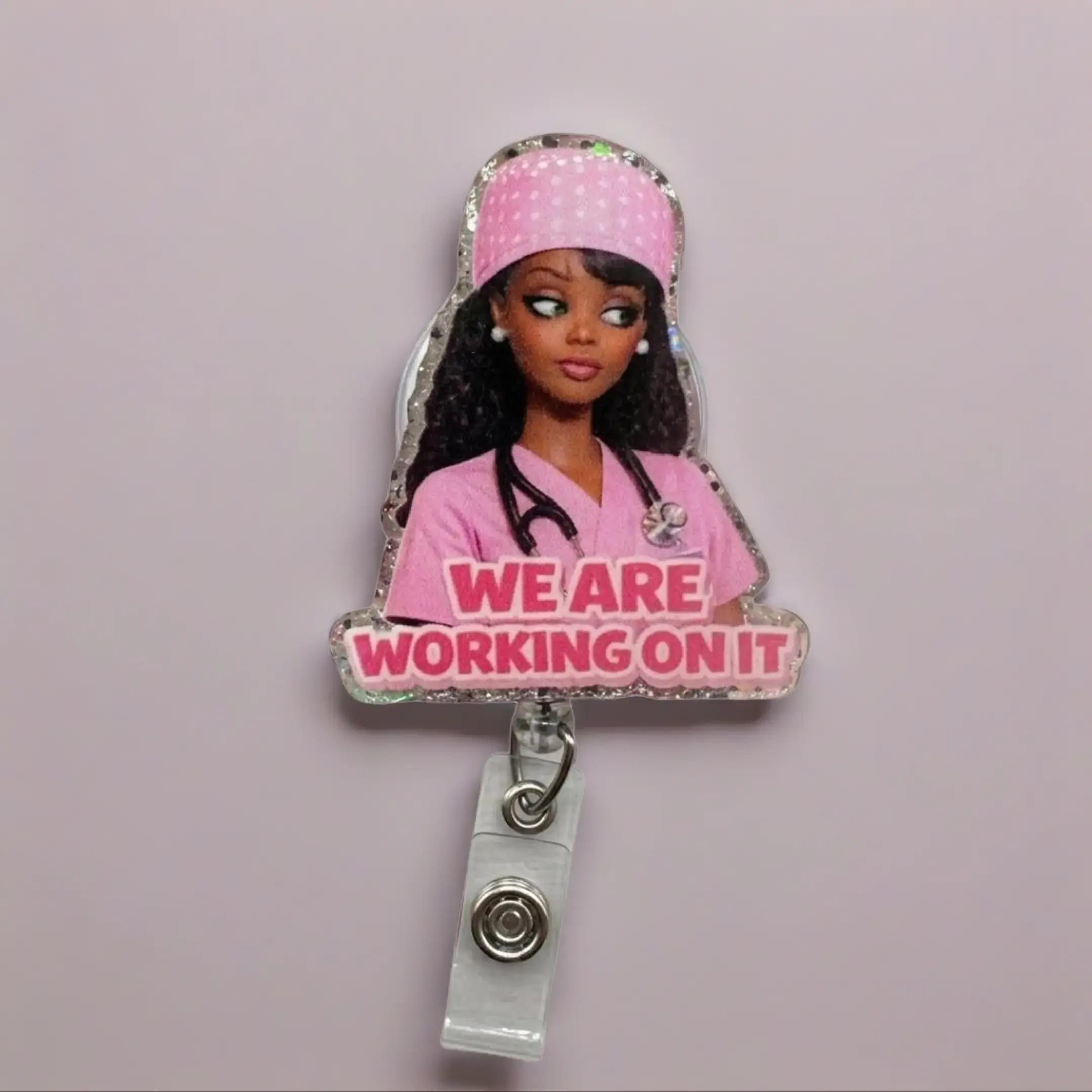 Funny We Are Working On It Sparkly Retractable Badge Reel Cute Acrylic ID Holder For Work Besties Nurses Healthcare Coworker Team Gift