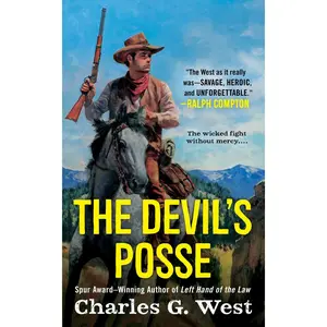 USED-The Devil's Posse by West, Charles G. (Mass Market Paperback)
