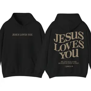 Jesus Loves You 2 Sided Hoodie, Gifts For Christians, Jesus Trendy Hoodie