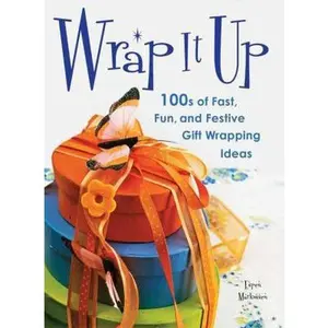 USED-Wrap It Up: 100s of Fast, Fun, and Festive Gift Wrapping Ideas by Espen Markussen (Paperback)