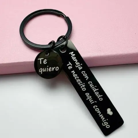Drive Safe Stylish Keychain, Te necesito aqui conmigo Spanish Pendant for Him & Her, I Love You Gifts for Boyfriend & Husband Birthday
