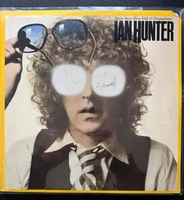 Ian Hunter – You're Never Alone With A Schizophrenic (LP, Album, Stereo, Santa Maria Pressing, 1979, Chrysalis CHR 1214)