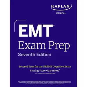 EMT  Prep, Seventh Edition: Focused Prep Book and Study Guide for the NREMT Cognitive  + One Full Length Practice Test (Kaplan Test Prep) - Paperback