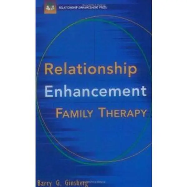 USED-Relationship Enhancement Family Therapy by Ginsberg (Paperback)