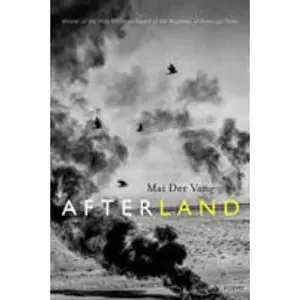 USED-Afterland: Poems by Vang, Mai Der (Paperback)