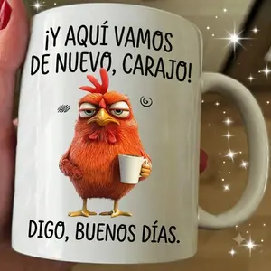 Y Aqui Vamos De Nuevo Carajo Digo Buenos Dias Mug, Funny Angry Chicken Coffee Cup, Spanish Monday Morning Humor, Gift for Latino, Latina-scs18188