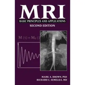 USED-MRI: Basic Principles and Applications by Brown, Mark (Paperback)