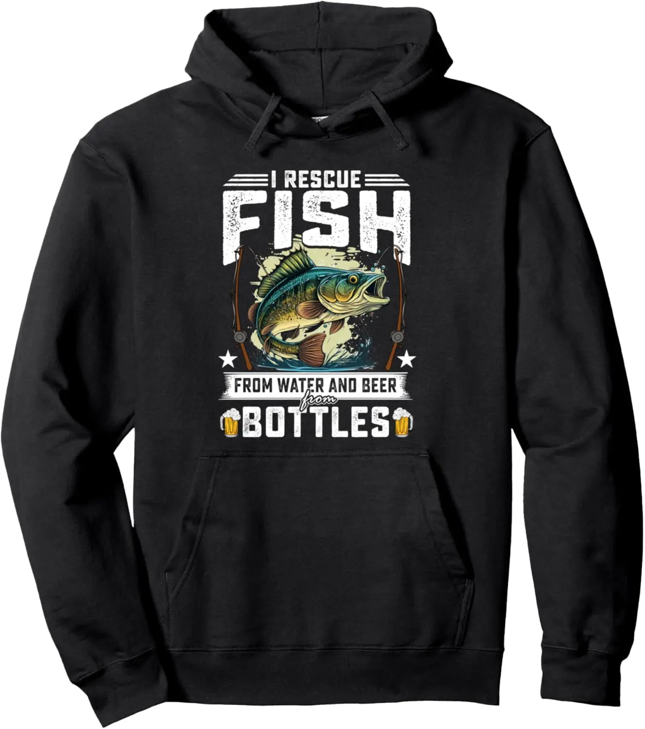 I Rescue Fish From Water And Beer From Bottles Funny Fishing Pullover Hoodie
