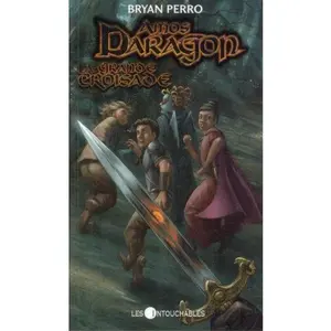 USED-Amos Daragon 10, La grande croisade by Bryan Perro (Paperback)