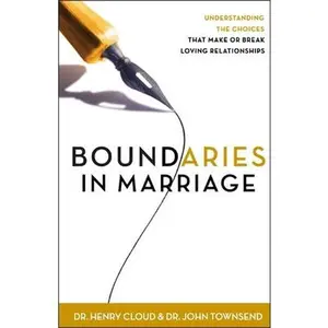 USED-Boundaries in Marriage: Understanding the Choices That Make or Break Loving Relationships by Cloud, Henry (Paperback)