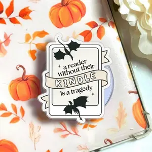 A Reader Without Their Kindle Is A Tragedy Phone Grip, Fourth Wing Inspired Dragon Magsafe Holder, Onyx Storm Aesthetic Kindle Kickstand, Trendy Fantasy Bookish Gift