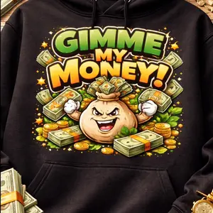 Gimme My Money! Hoodie