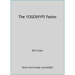 USED-The YOGOWYPI Factor by Bill Cordes (Paperback)