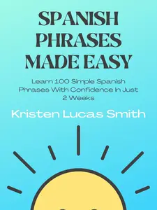 Spanish Phrase Book + Audiobook (Free Bonus)