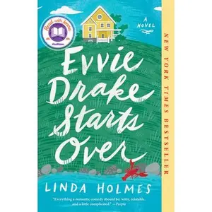 Evvie Drake Starts Over: A Read with Jenna Pick -- Linda Holmes, Paperback
