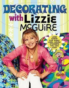 USED-Decorating With Lizzie McGuire (Paperback)