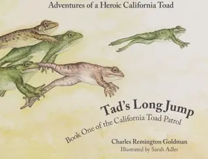 USED-Tad's Long Jump (California Toad Patrol) by Dr. Charles Remington Goldman (Paperback)