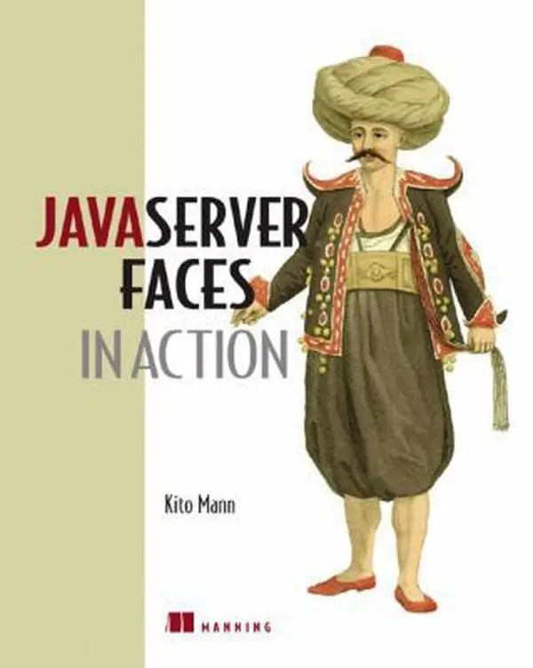 USED-JavaServer Faces in Action by Mann, Kito D. (Paperback)