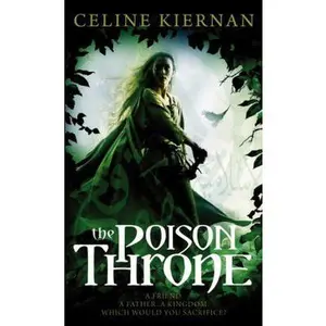 USED-The Poison Throne by Kiernan, Celine (Paperback)