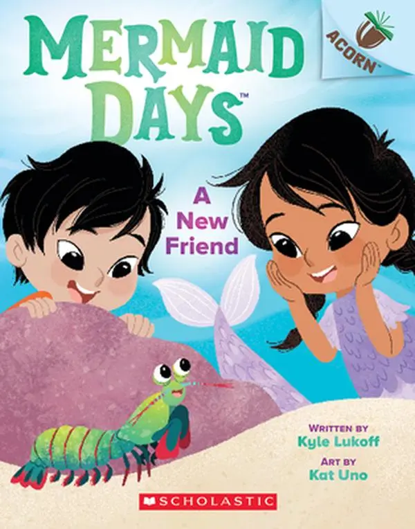 A New Friend: An Acorn Book (Mermaid Days #3) -- Kyle Lukoff - Paperback