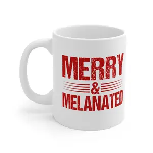 Merry & Melanated Coffee Mug | White Ceramic | 11oz Capacity | Perfect for the Holidays & Celebrations - Drinkware Cup Washable