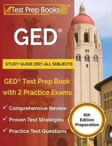 USED-GED Study Guide 2021 All Subjects: GED Test Prep Book with 2 Practice Exams [6th Edition Preparation] by Rueda, Joshua (Paperback)