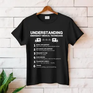 Understanding EMTs Unisex t-shirt, Gift for EMT, Funny EMT gift, Funny EMT Shirt, Emergency Medical Technician Shirt, Paramedic Shirt
