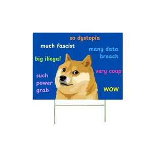 Such DOGE. WOW. Yard Sign –  Corrugated Plastic Yard Sign, One-Sided Yard Sign Decor Water Proof