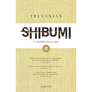 USED-Shibumi: Il ritorno delle gru (Tascabili Narrativa) (Italian Edition) by Trevanian (Paperback)