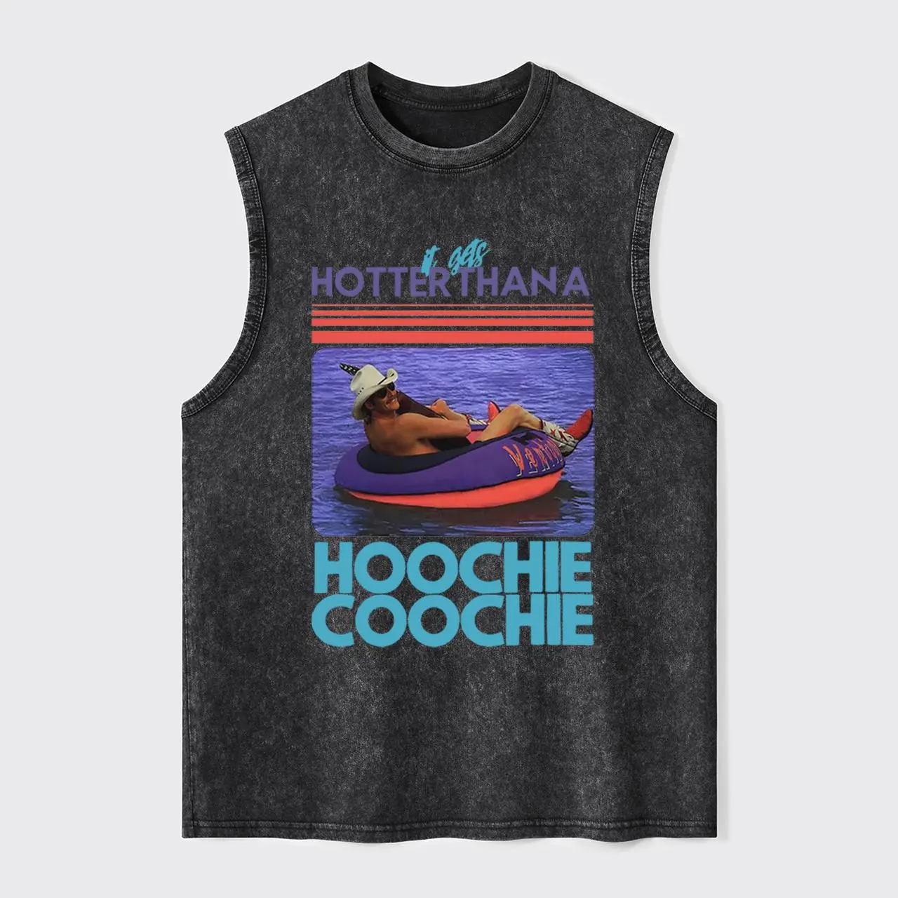 It Gets Hotter Than A Hoochie Coochie Washed Tank Top, Funny Country Lyric Graphic Gym Essential, Vintage Cotton Sleeveless Streetwear