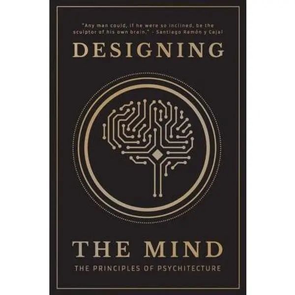 USED Book - Designing the Mind: The Principles of Psychitecture by Mind, Designing The (Paperback) - english