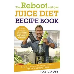 USED-Reboot With Joe Juice Diet Recipe Book by Joe Cross (Paperback)