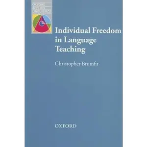 USED-Individual Freedom in Language Teaching: Helping Learners to Develop a Dialect of Their Own by Brumfit, Chris (Paperback)